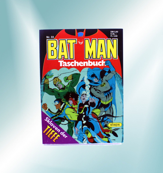 Batman Comic Taschenbuch Nr. 33 (1986) – Sklaven der Tiefe | DC Klassiker mit Outsiders